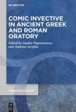 <strong><em>Comic Invective in Greek and Roman Oratory</em> (Trends in Classics -- Supplementary Volumes, 121)</strong>.